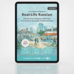 real life russian for beginners speak from day one